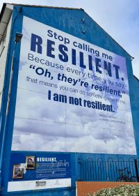 Stop Calling me Resilient